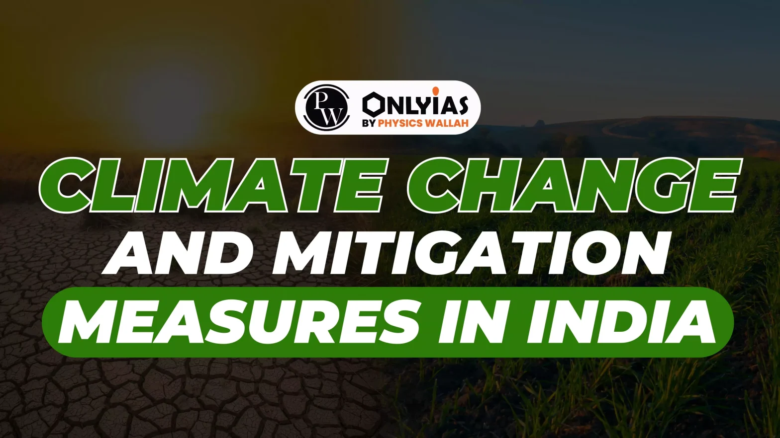 Climate Change and Mitigation Measures in India