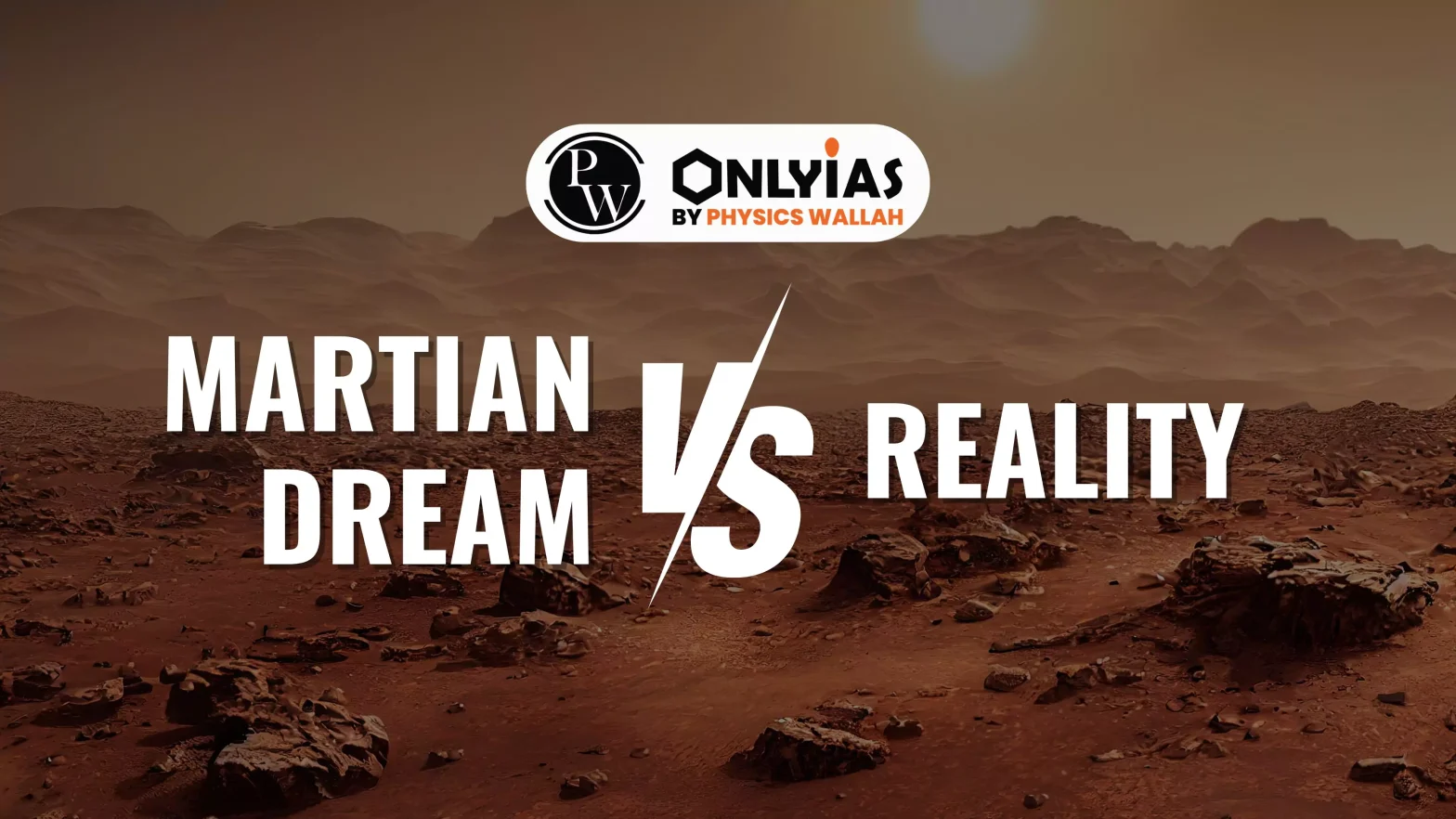 Martian Dream vs Reality