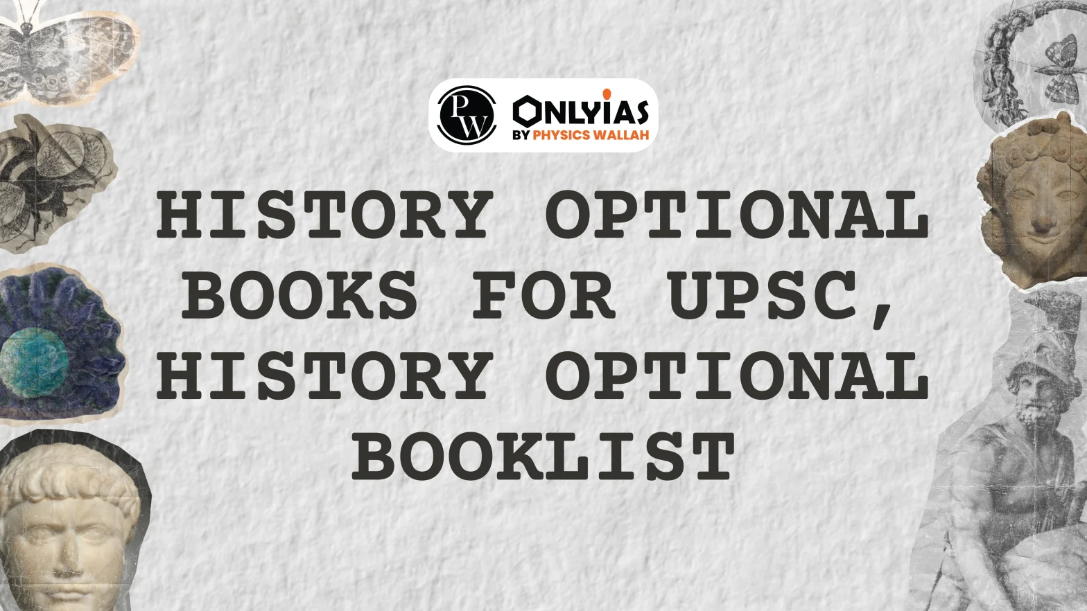 History Optional Books for UPSC, History Optional Booklist