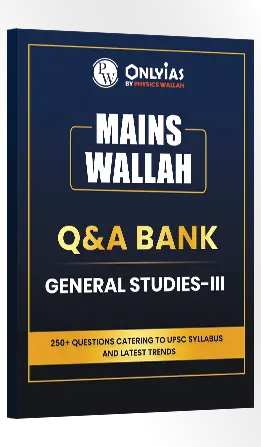 Mains Wallah Q&A Bank (GS Paper-III)