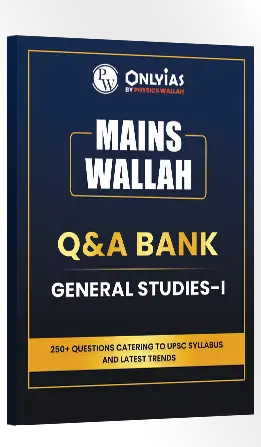 Mains Wallah Q&A Bank (GS Paper-I)