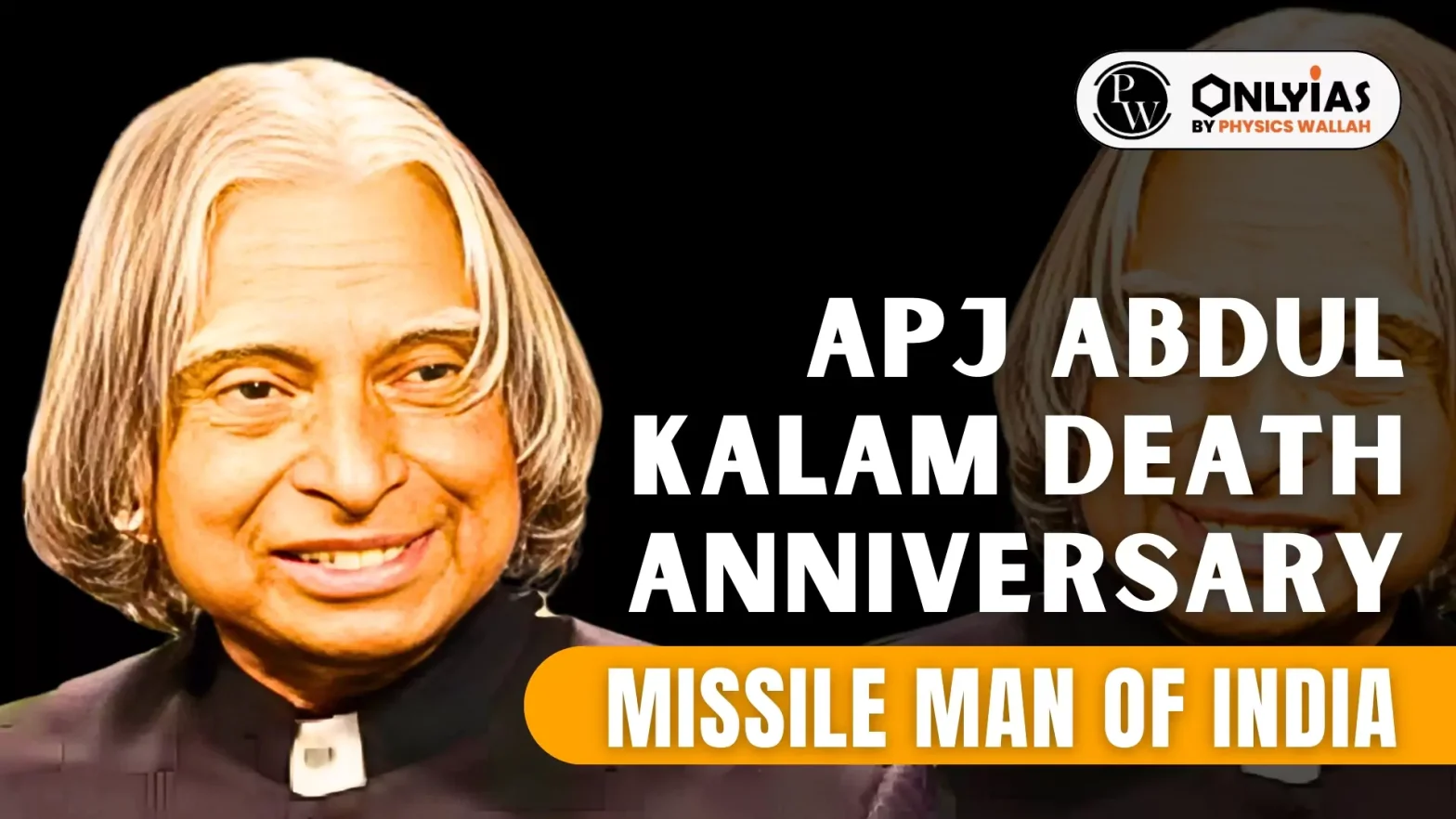 APJ Abdul Kalam Death Anniversary: Missile Man Of India - PWOnlyIAS