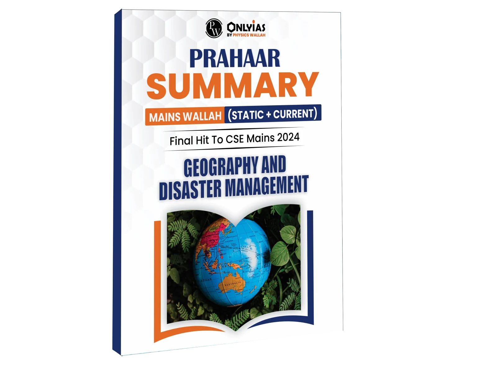 Prahaar Summary: Geography & Disaster Management