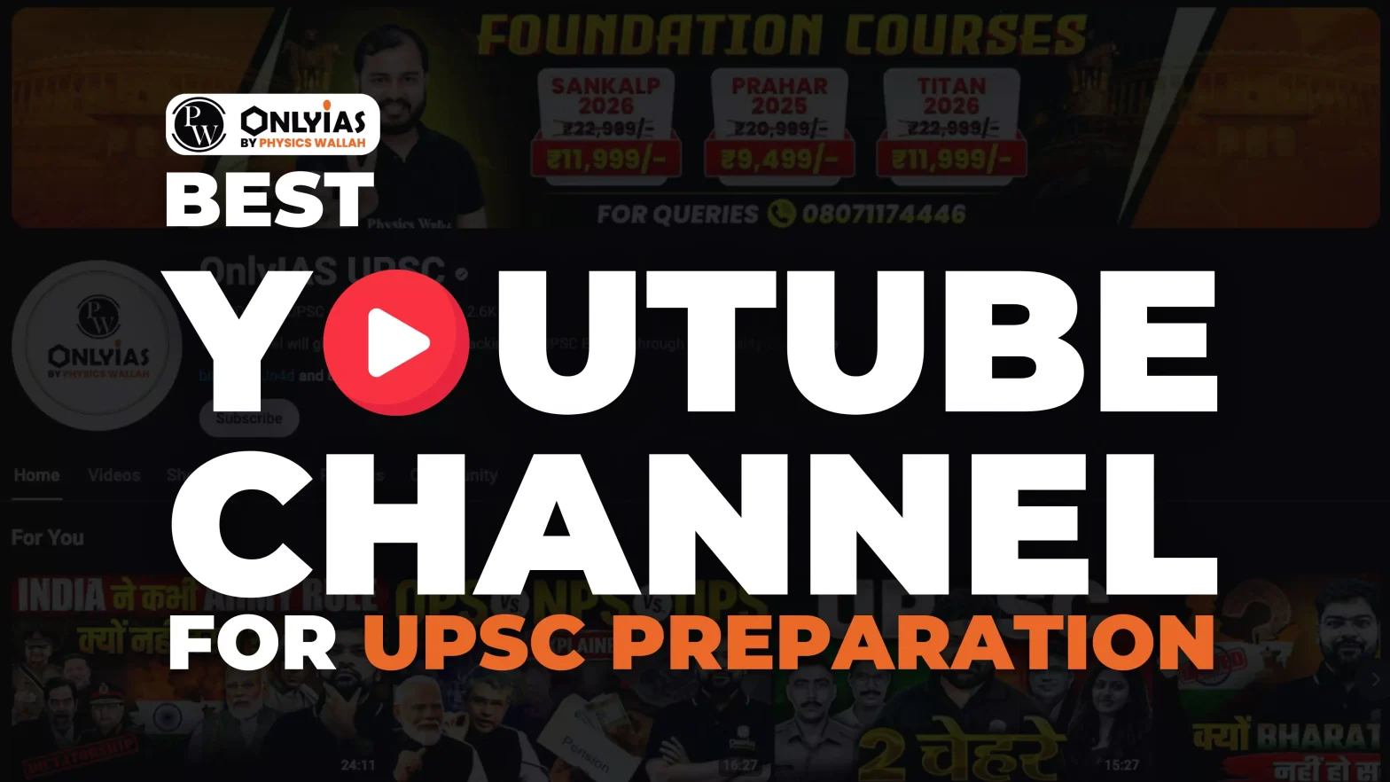 Best YouTube Channels for UPSC Preparation