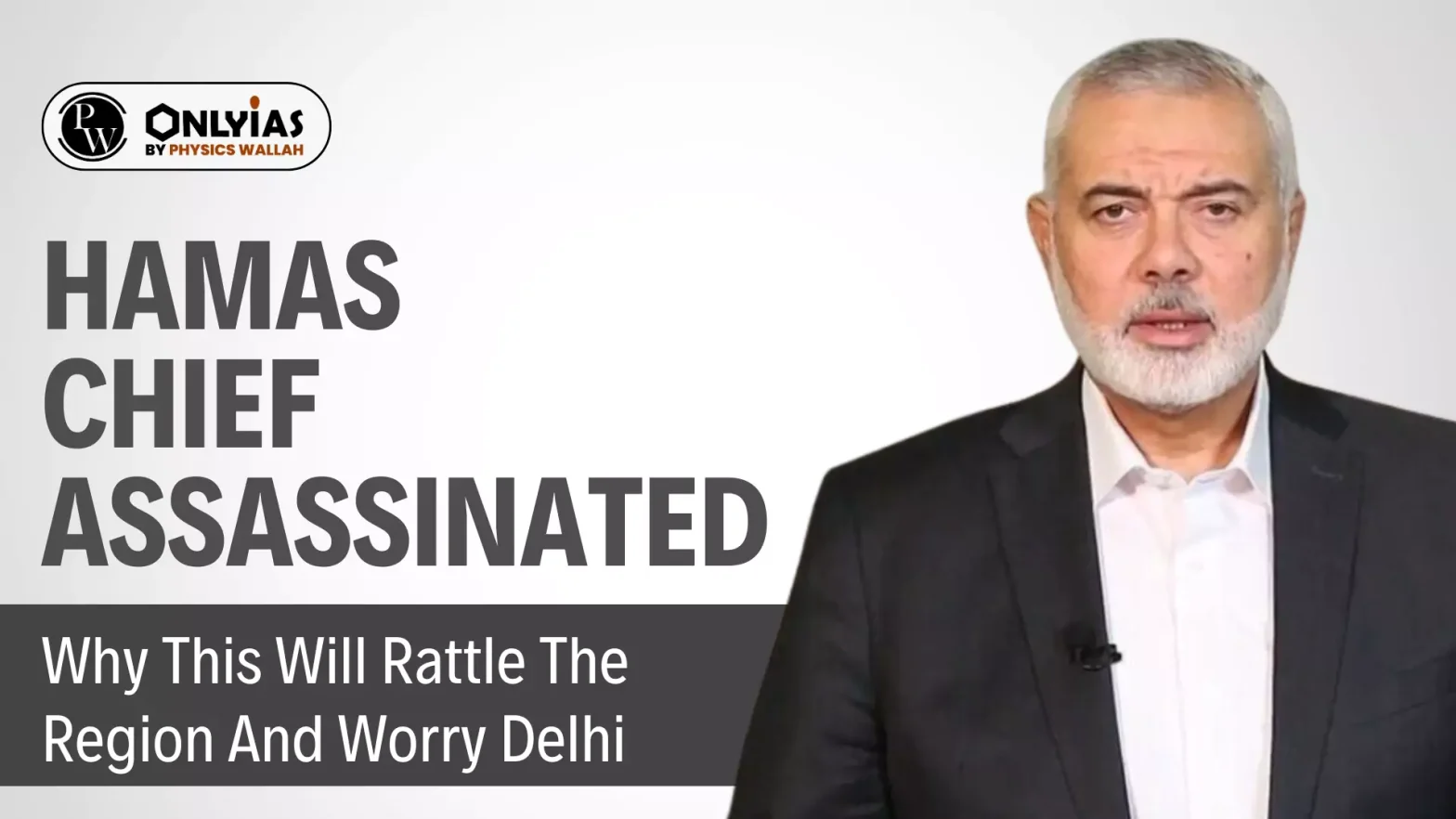 Hamas Chief Assassinated: Why This Will Rattle The Region And Worry Delhi