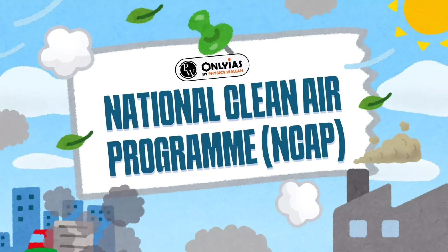 National Clean Air Programme (NCAP)