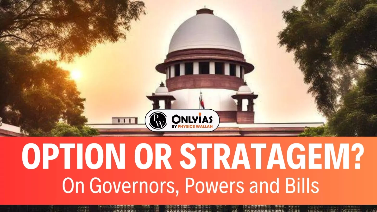 Option or Stratagem? On Governors, Powers and Bills