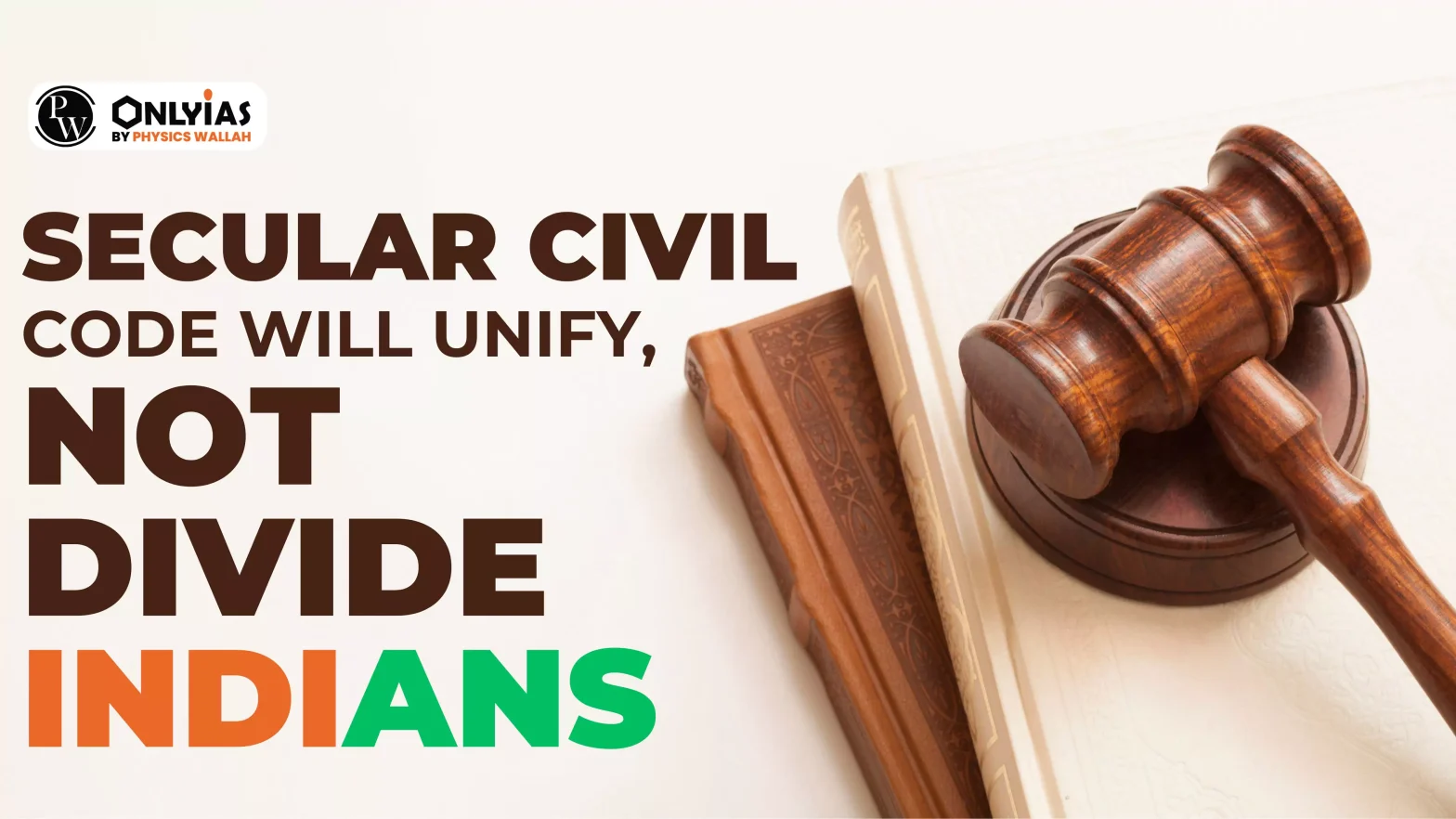 Secular Civil Code will unify, not divide Indians