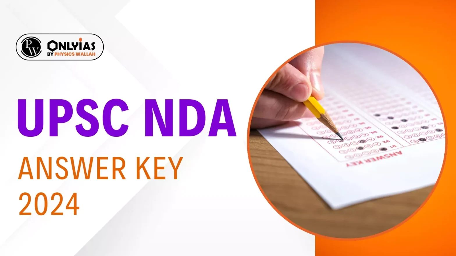 UPSC NDA Answer Key 2024 Release Date & Steps to Download