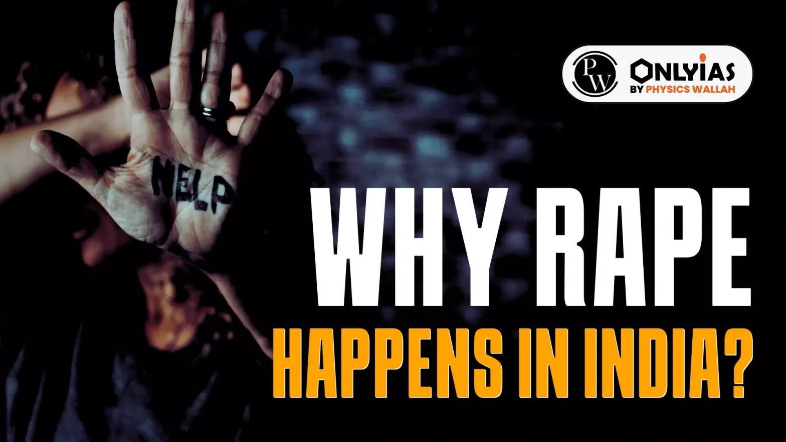 Why Rape happens in India?