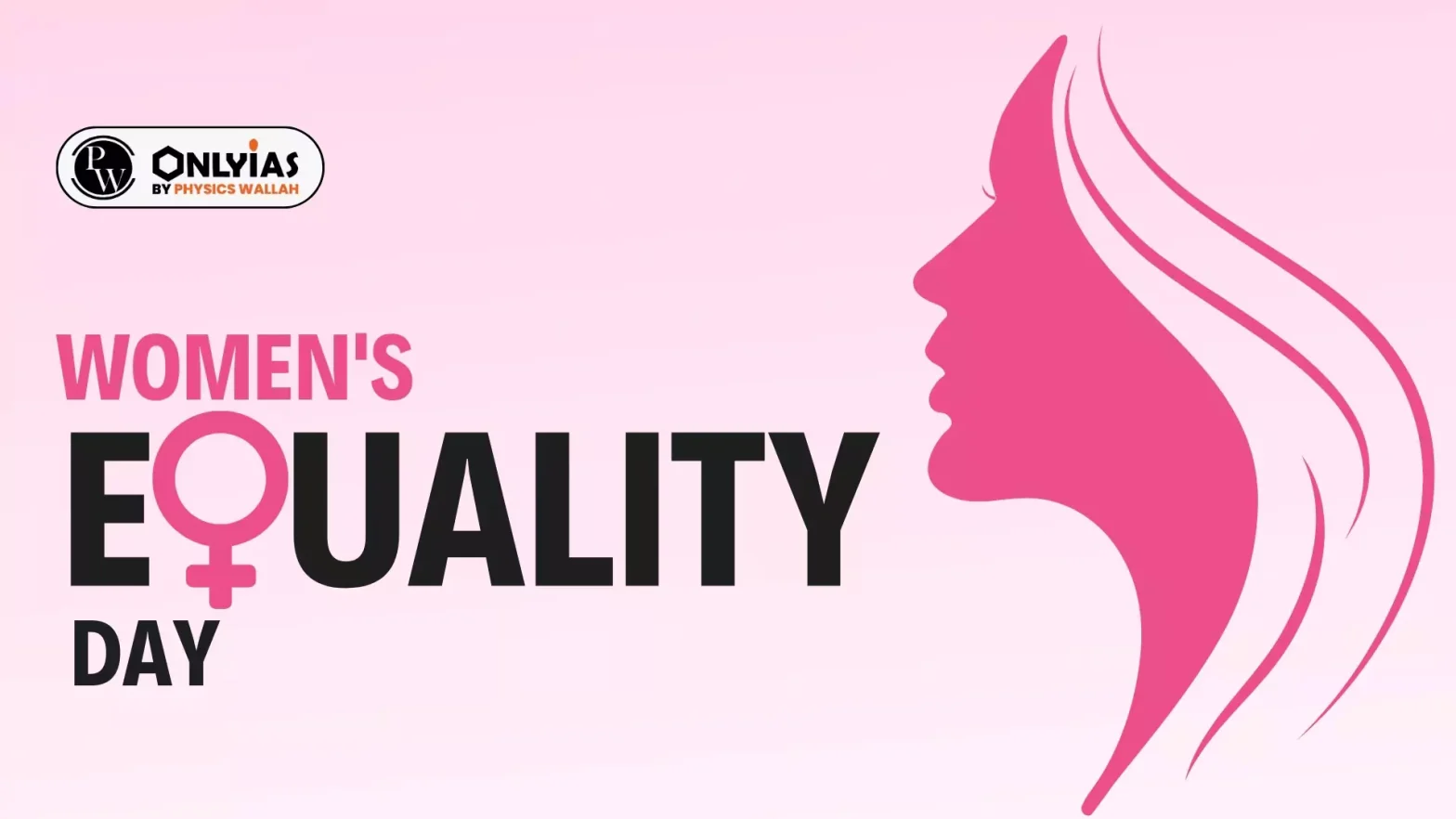 Women’s Equality Day 2024 Theme & Its Significance