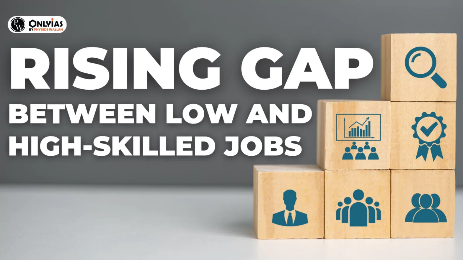 Rising Gap between Low and High-Skilled Jobs