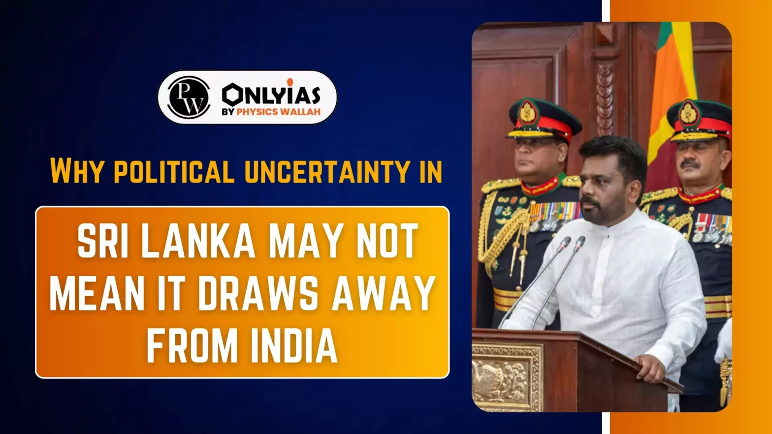 Why political uncertainty in Sri Lanka may not mean it draws away from India