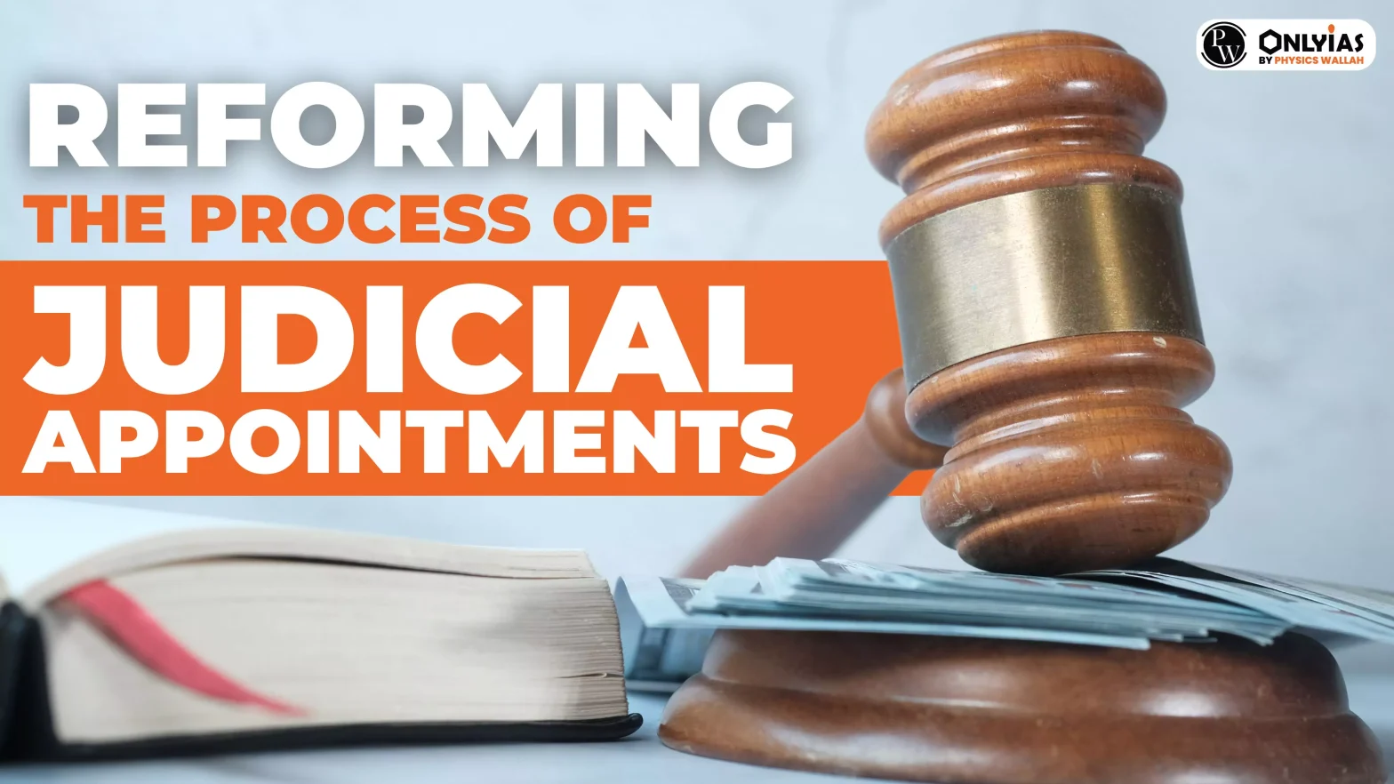 Reforming the process of judicial appointments