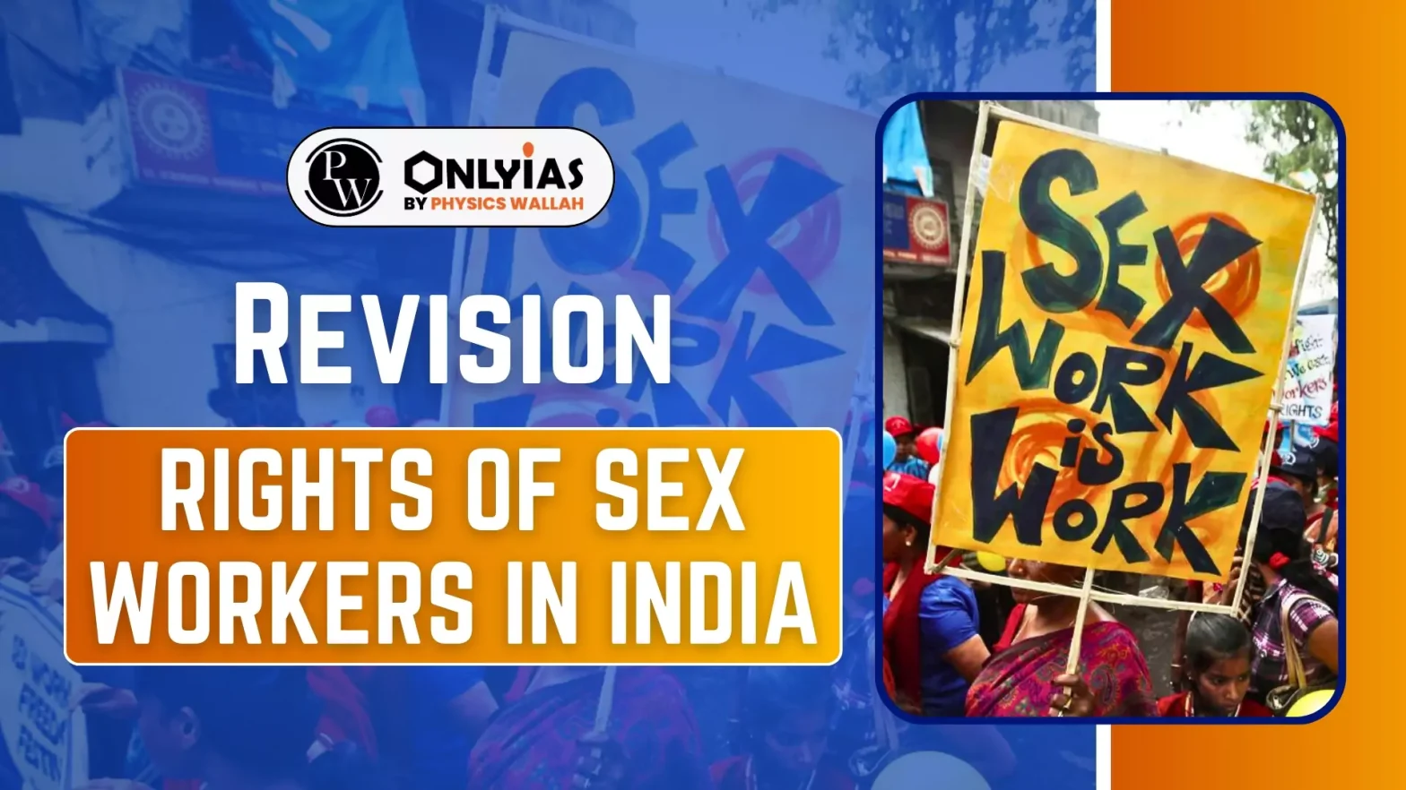 Revision: Rights of Sex Workers in India