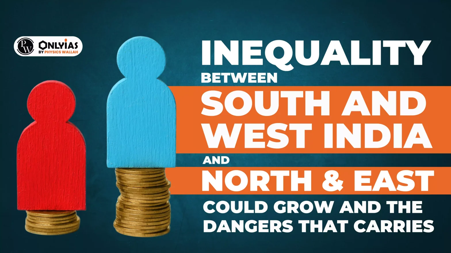 Why inequality between South and West India and North and East could grow – and the dangers that carries