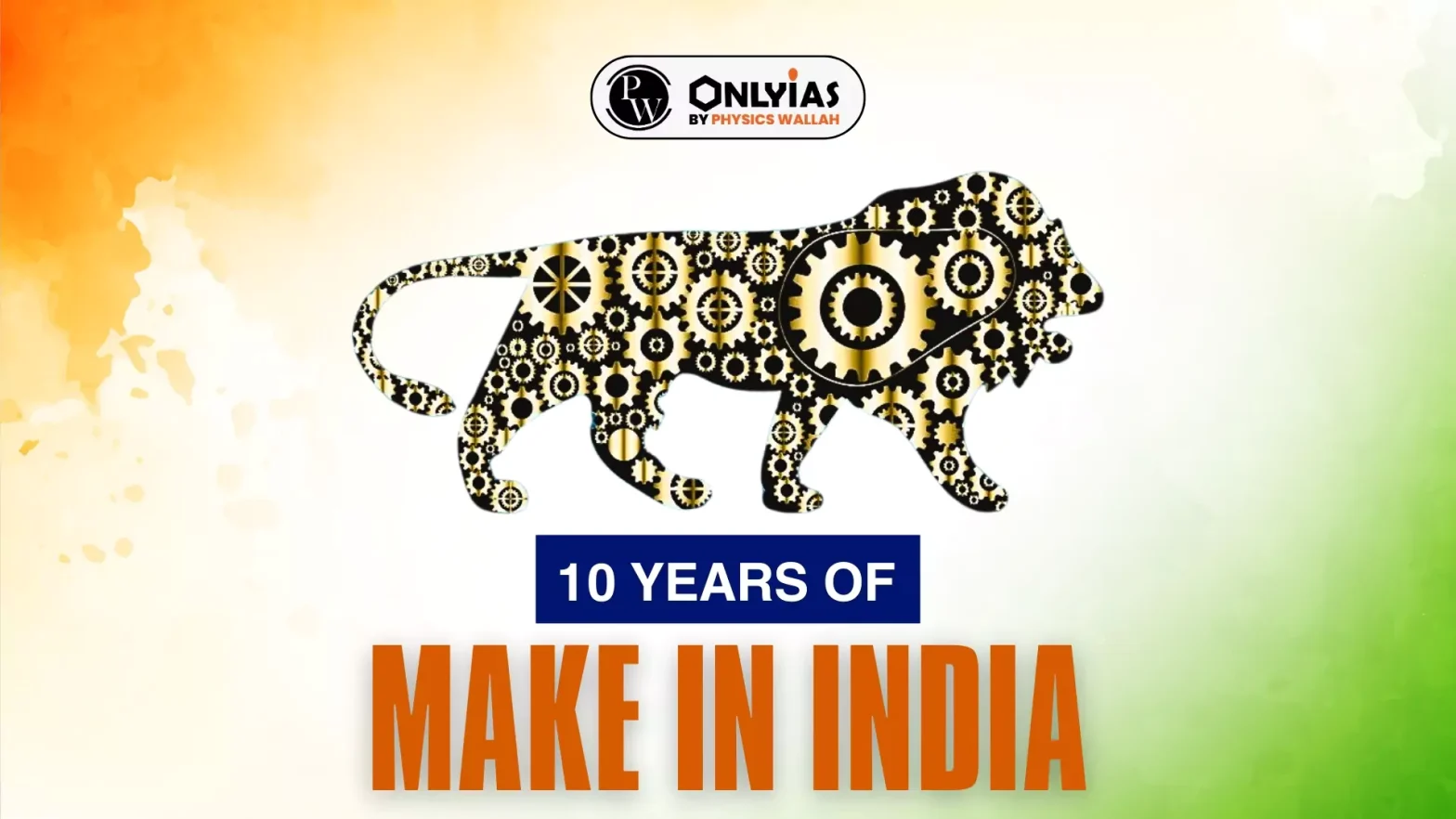 10 Years of Make in India