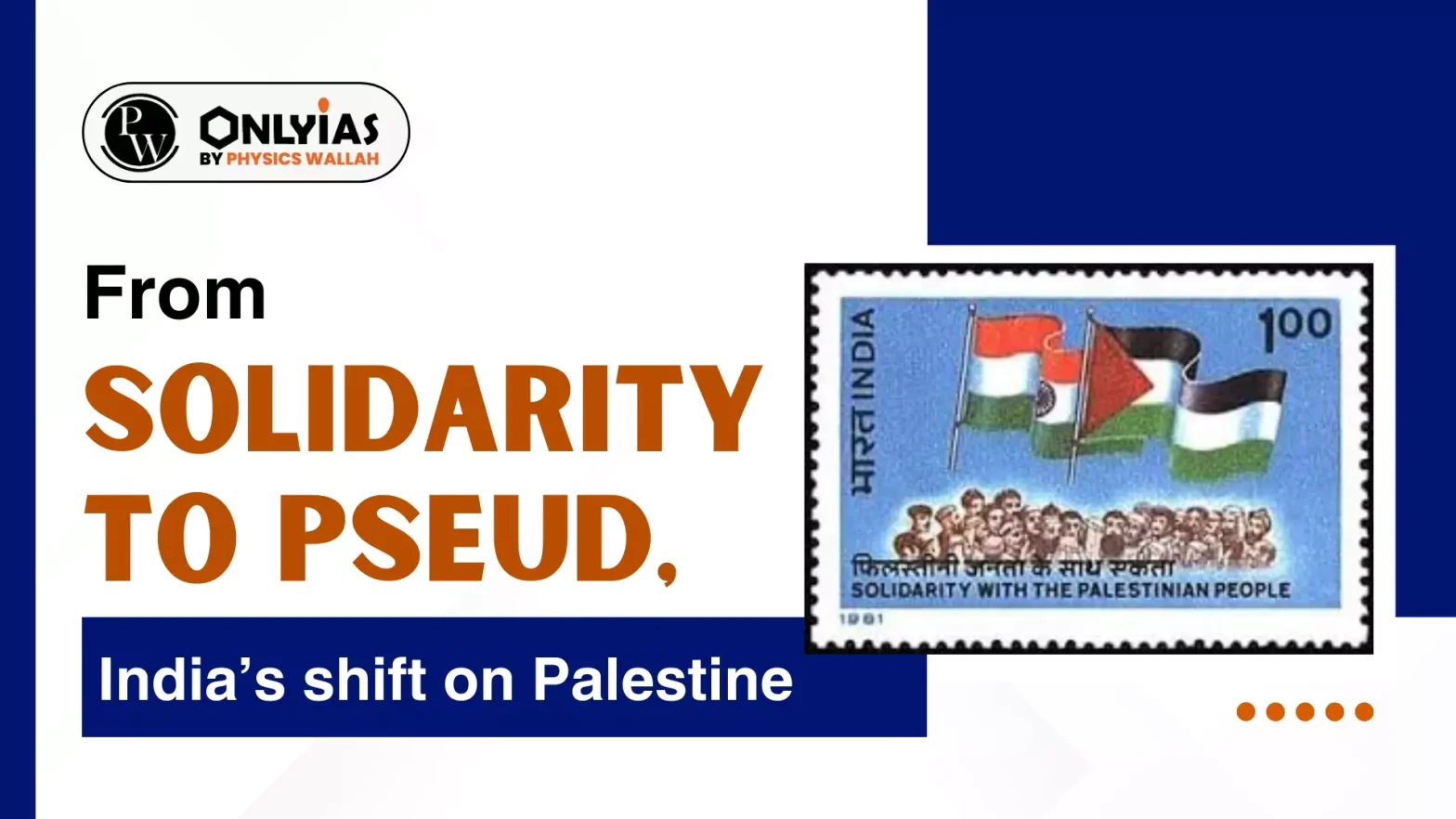 From solidarity to pseud, India’s shift on Palestine