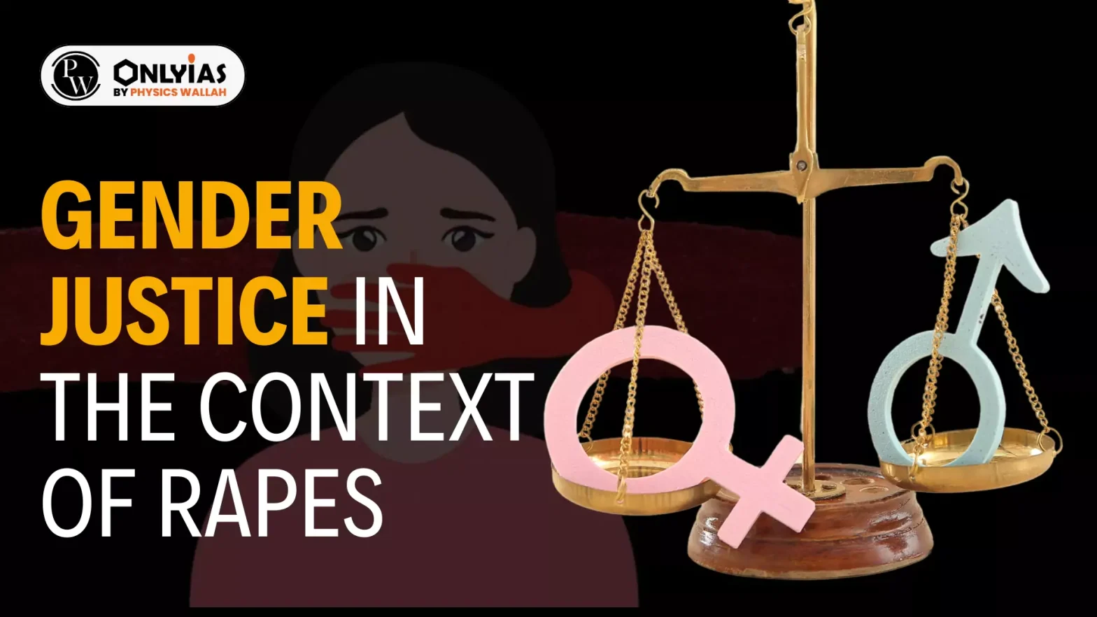 Gender Justice in the context of Rapes