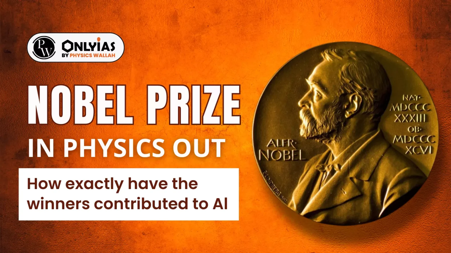 Nobel Prize in Physics out: How exactly have the winners contributed to Al