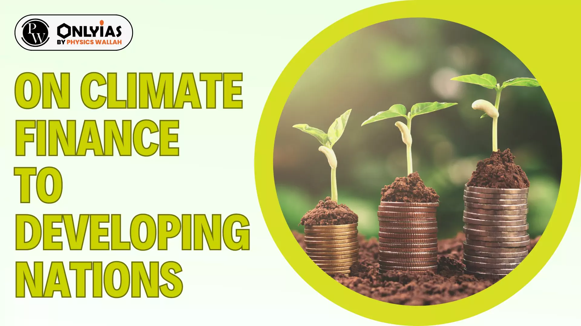 On Climate Finance To Developing Nations - PWOnlyIAS