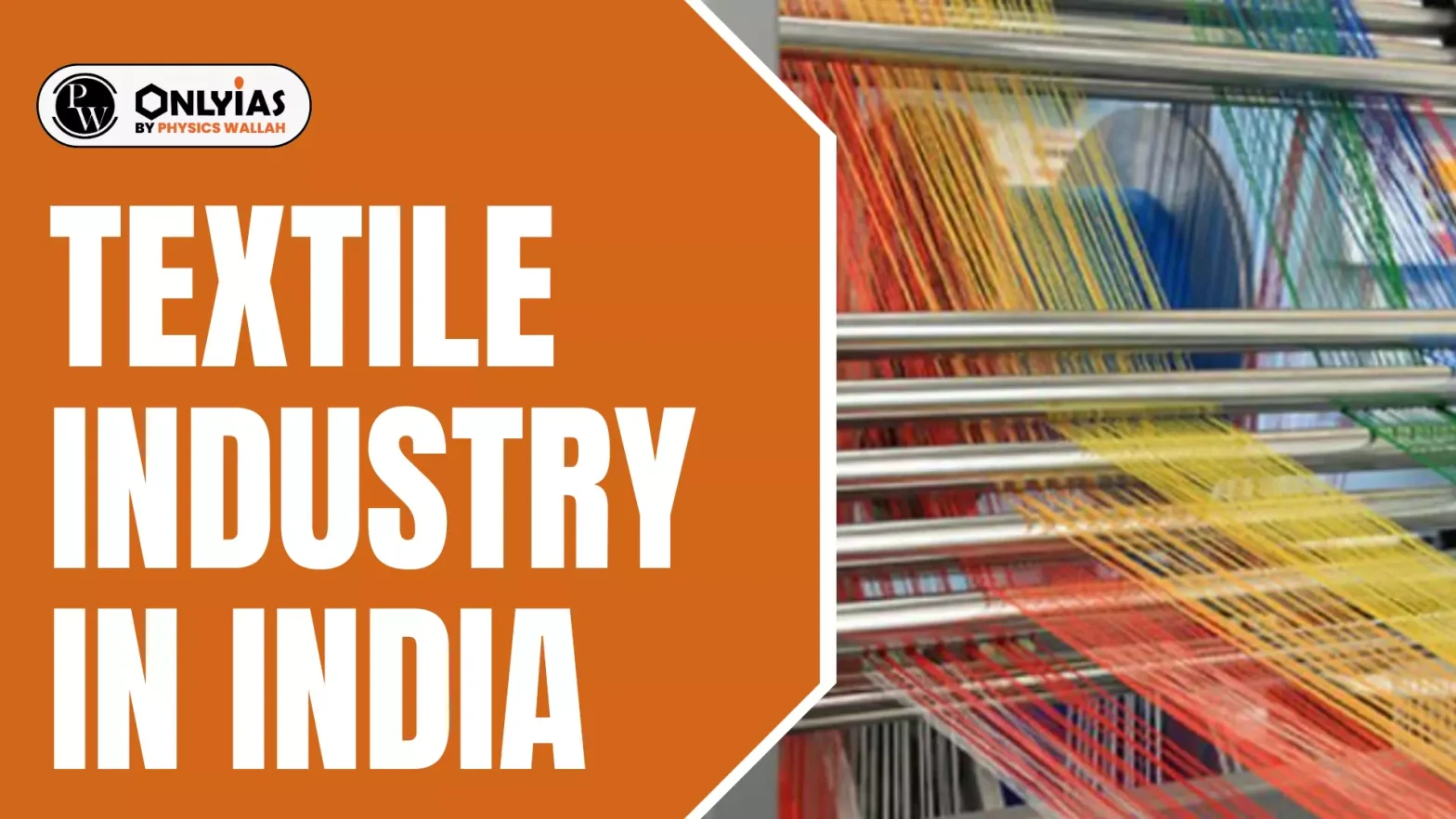 Textile Industry In India