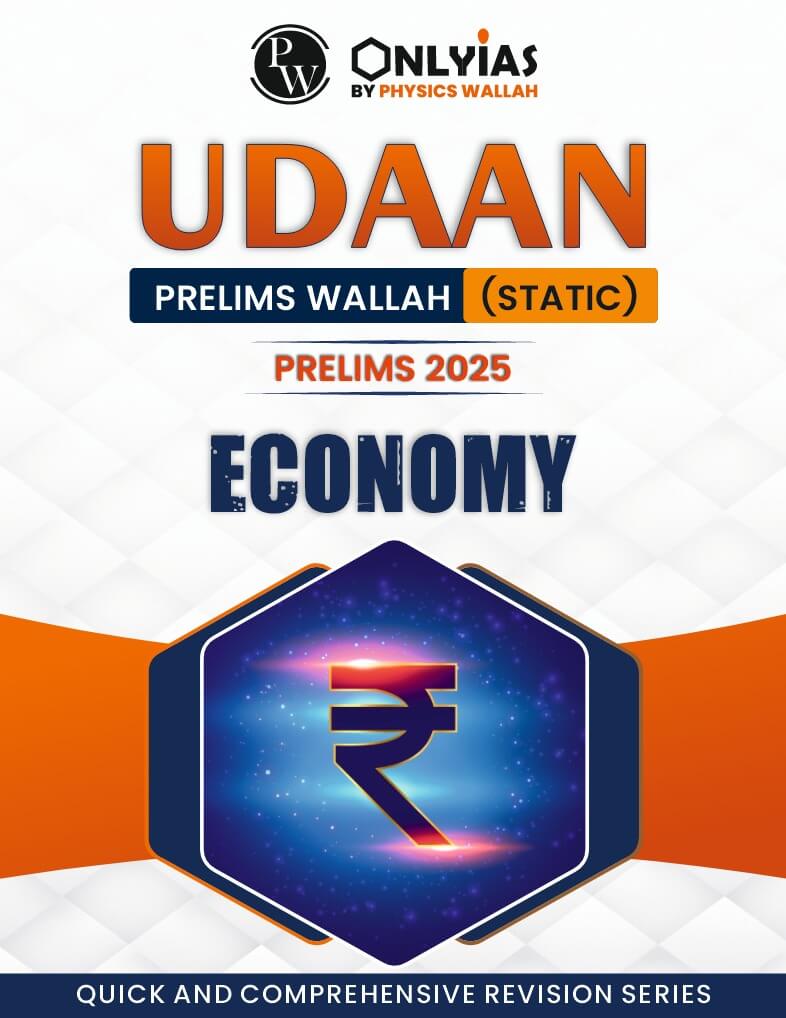 Economy: UDAAN (Prelims Wallah)