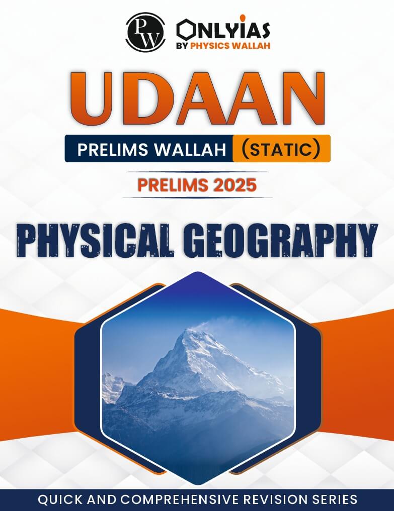 Physical Geography: UDAAN (Prelims Wallah)