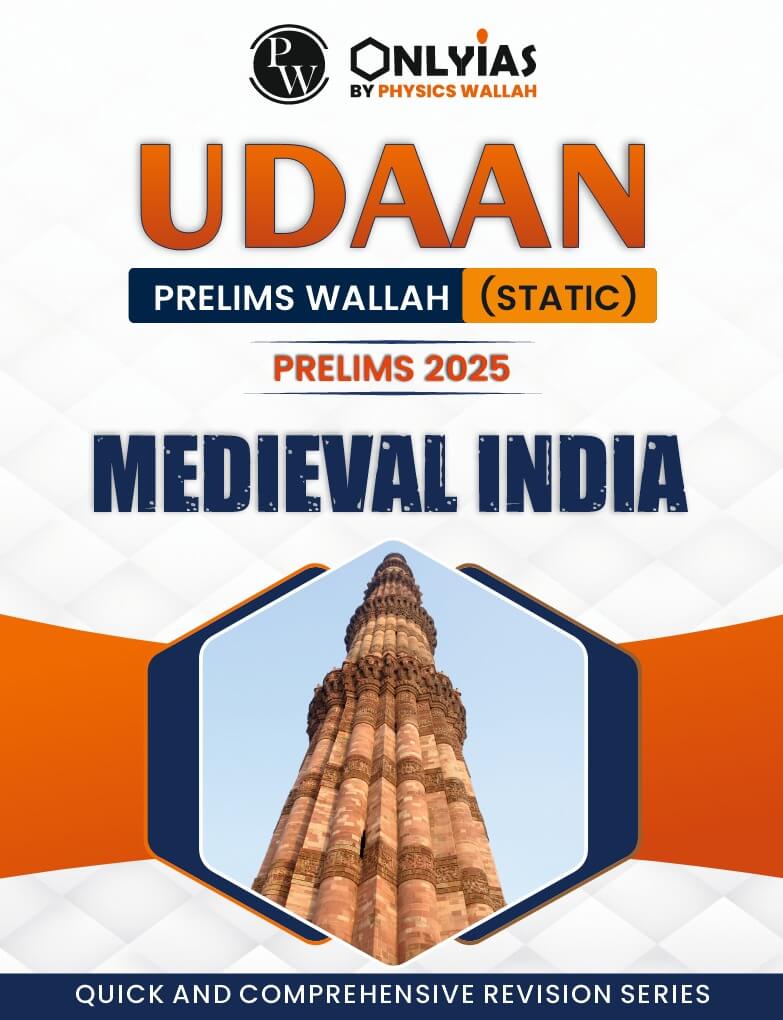 Medieval India: UDAAN (Prelims Wallah)