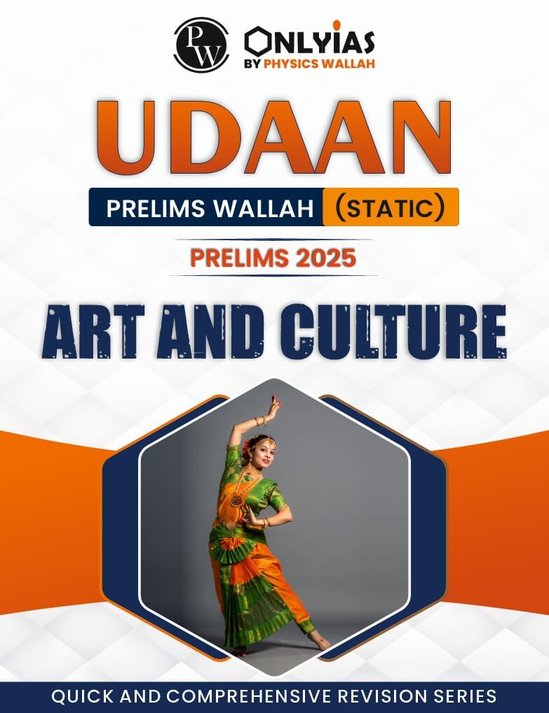 Art and Culture: UDAAN (Prelims Wallah)