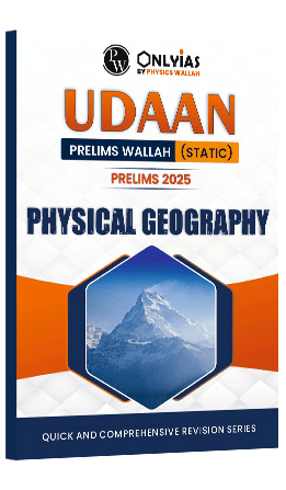 UDAAN (Prelims Wallah) Physical Geography