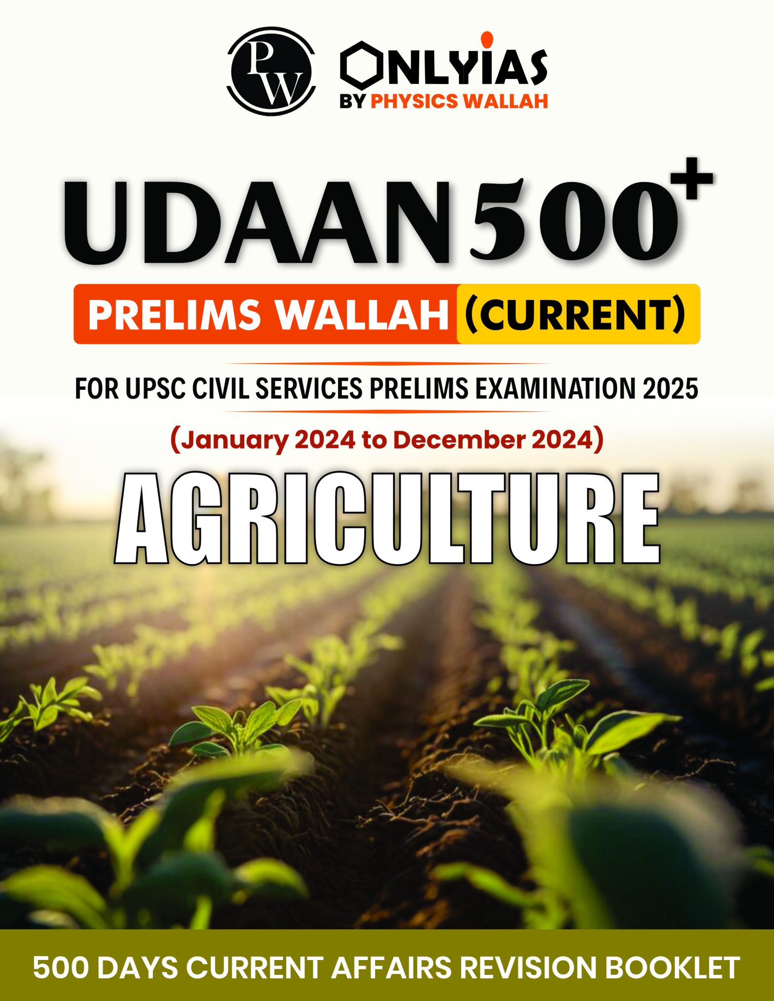 Agriculture: UDAAN 500 (Prelims Wallah)