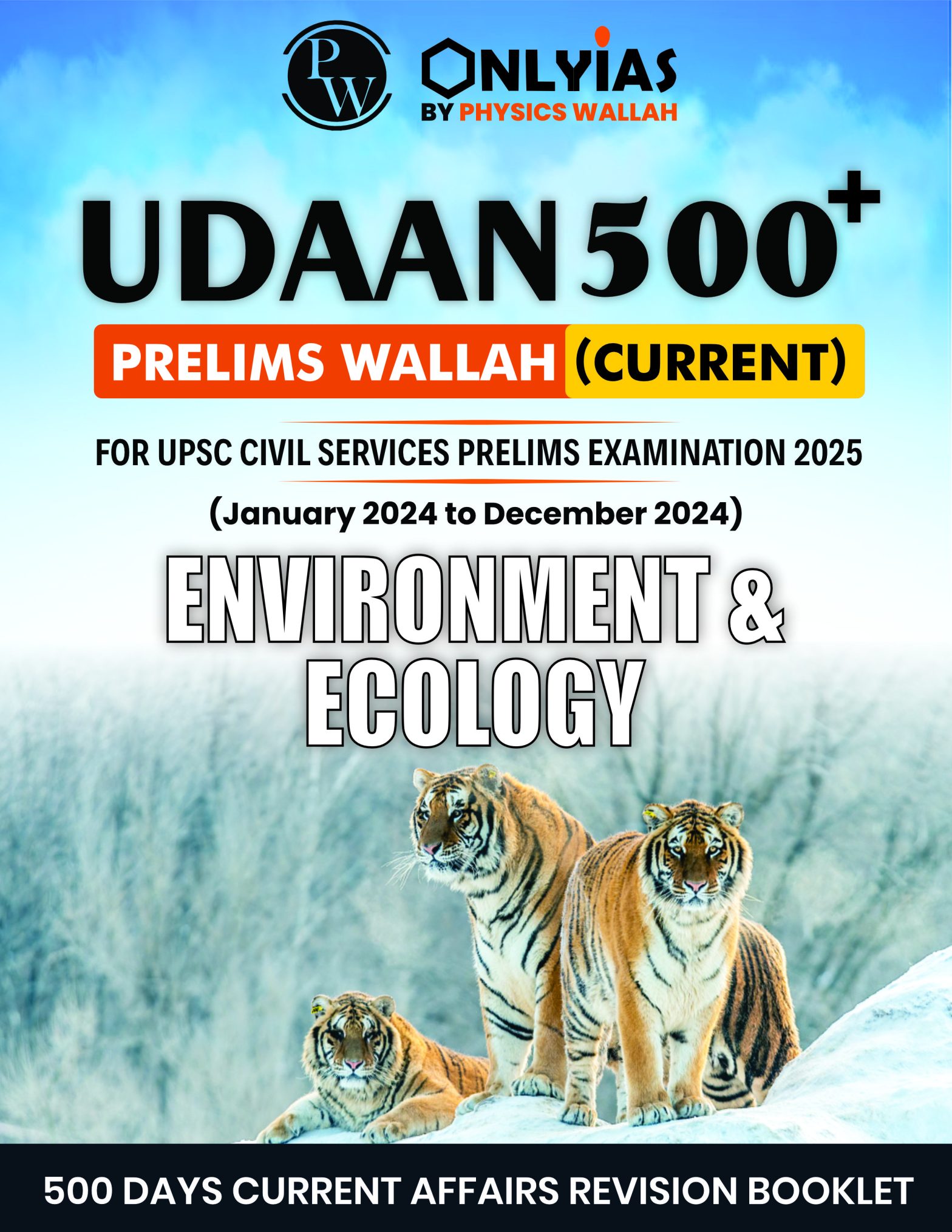 Environment & Ecology: UDAAN 500 (Prelims Wallah)