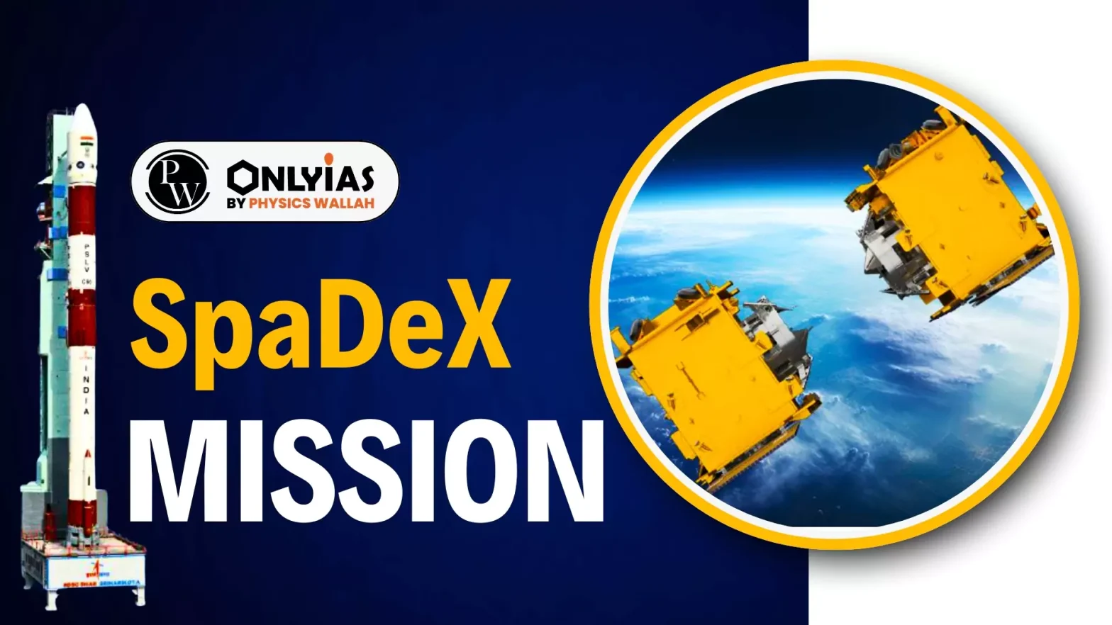 SpaDeX Mission: ISRO Successfully Docks Satellite in Space