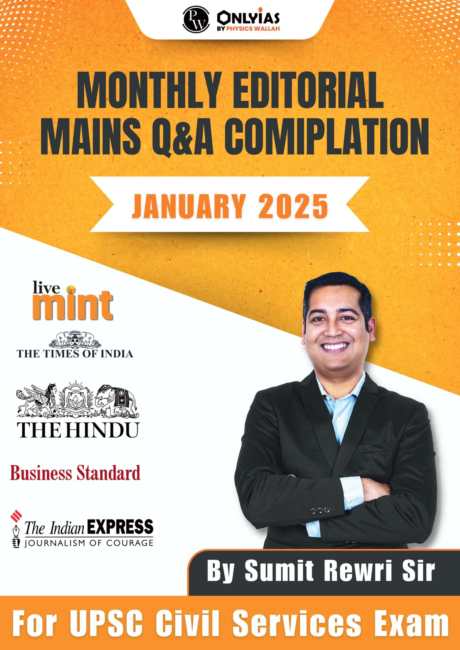 January 2025: Monthly Editorial Mains Compilation