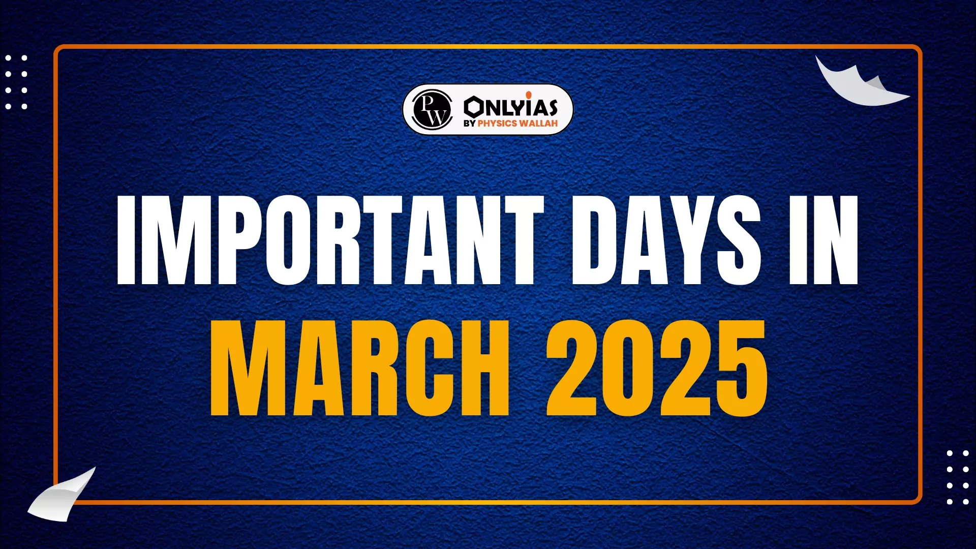 Important Days In March 2025 