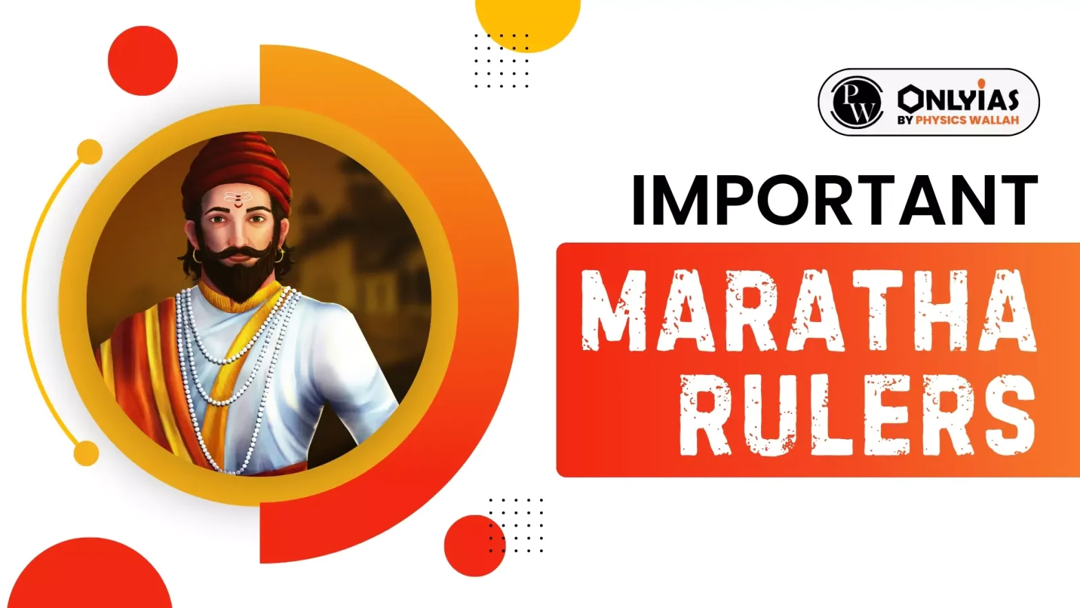 Important Maratha Rulers, List Of Maratha Empire, Martha Peshwa Family Tree