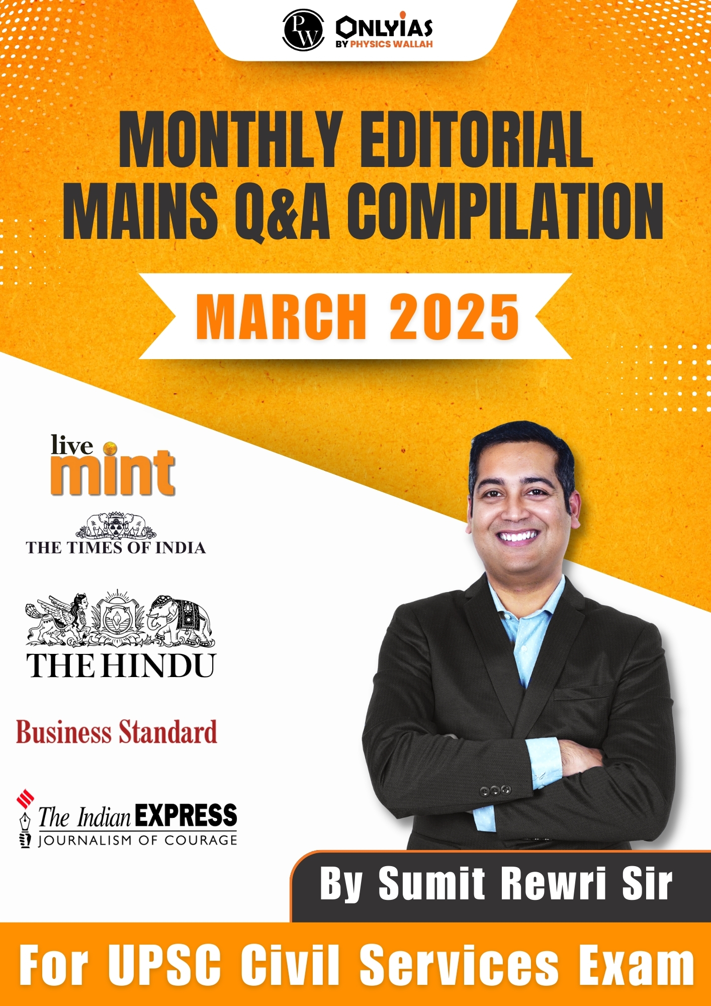 March 2025: Monthly Editorial Mains Compilation