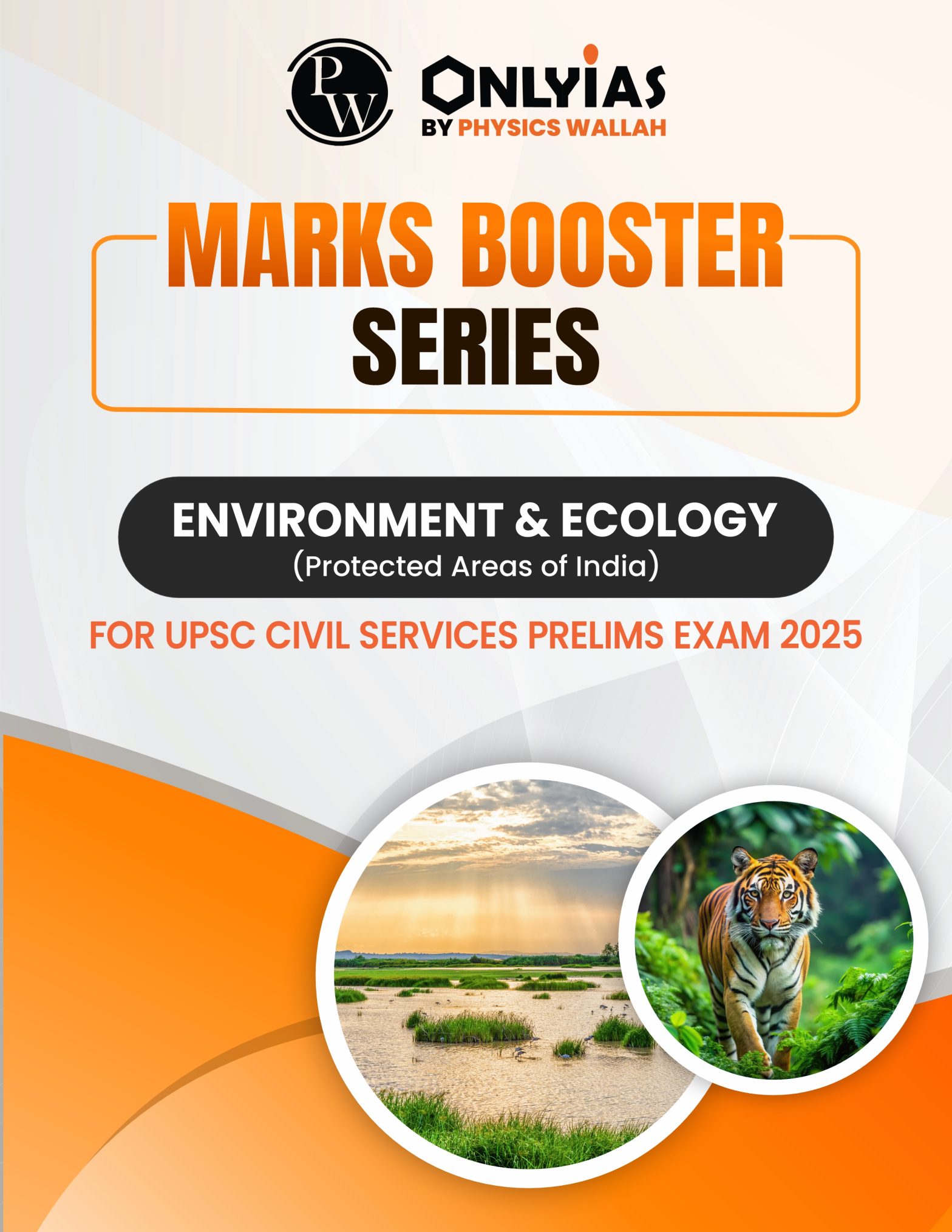 Environment & Ecology: (Protected Areas of India)