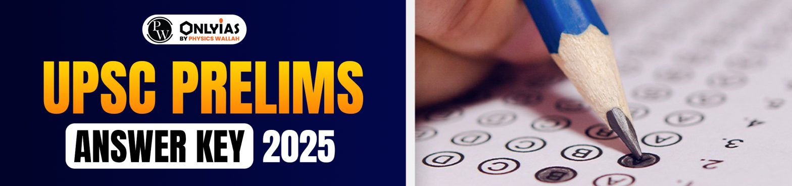 UPSC Prelims Answer Key 2025 with Solutions PDFs Download in Hindi & English (Unofficial)