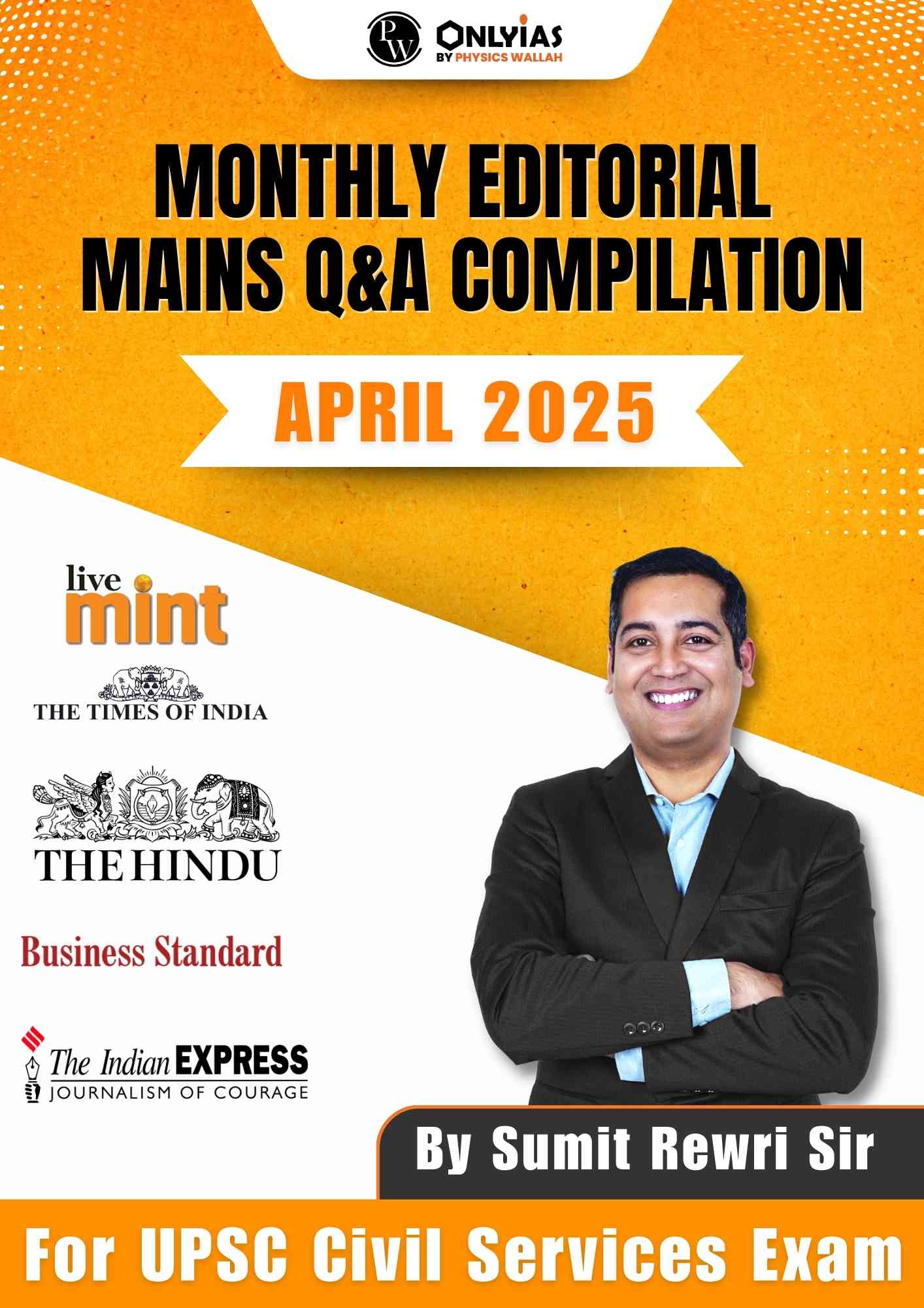 April 2025: Monthly Editorial Mains Compilation