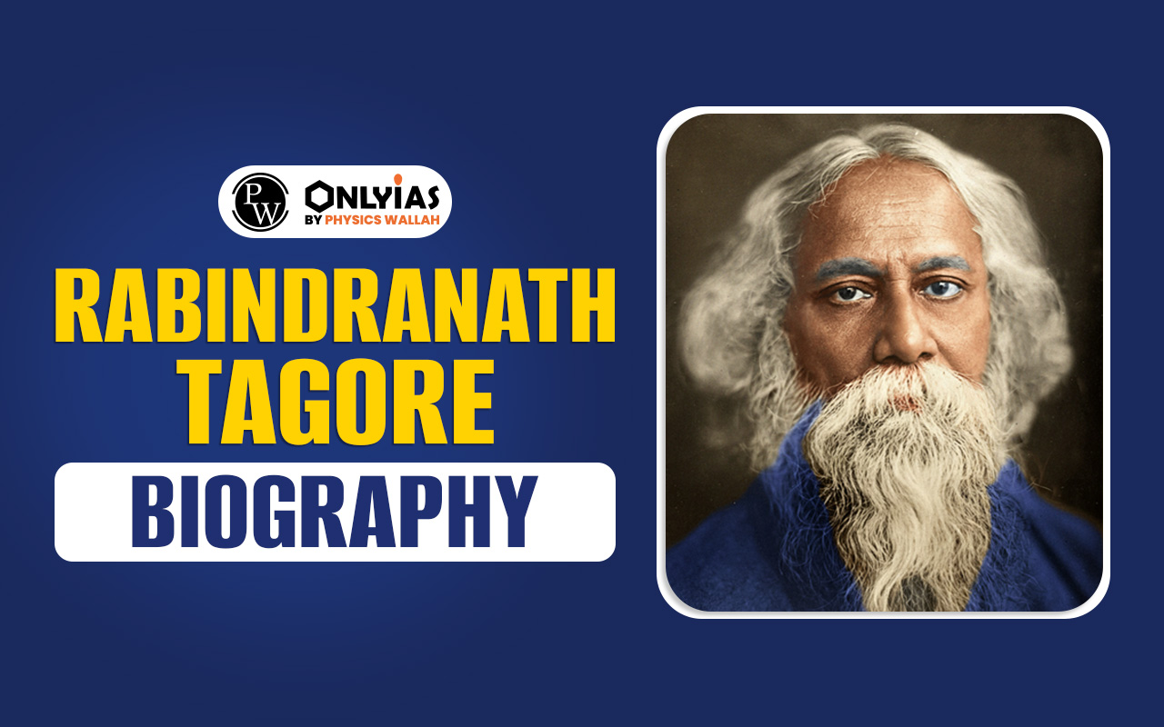Rabindranath Tagore Biography: Early Life, Education, Literary Work, Achievements & More