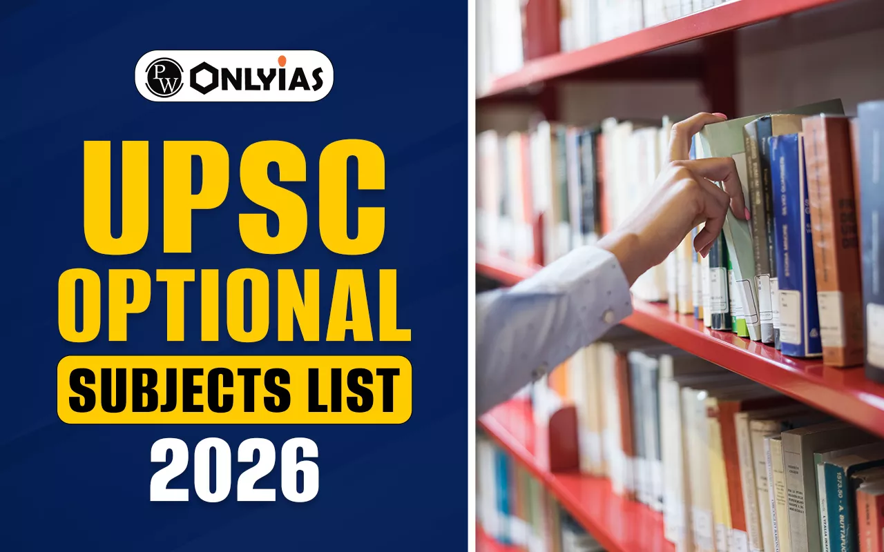 UPSC Optional Subjects List 2026 and How to Choose