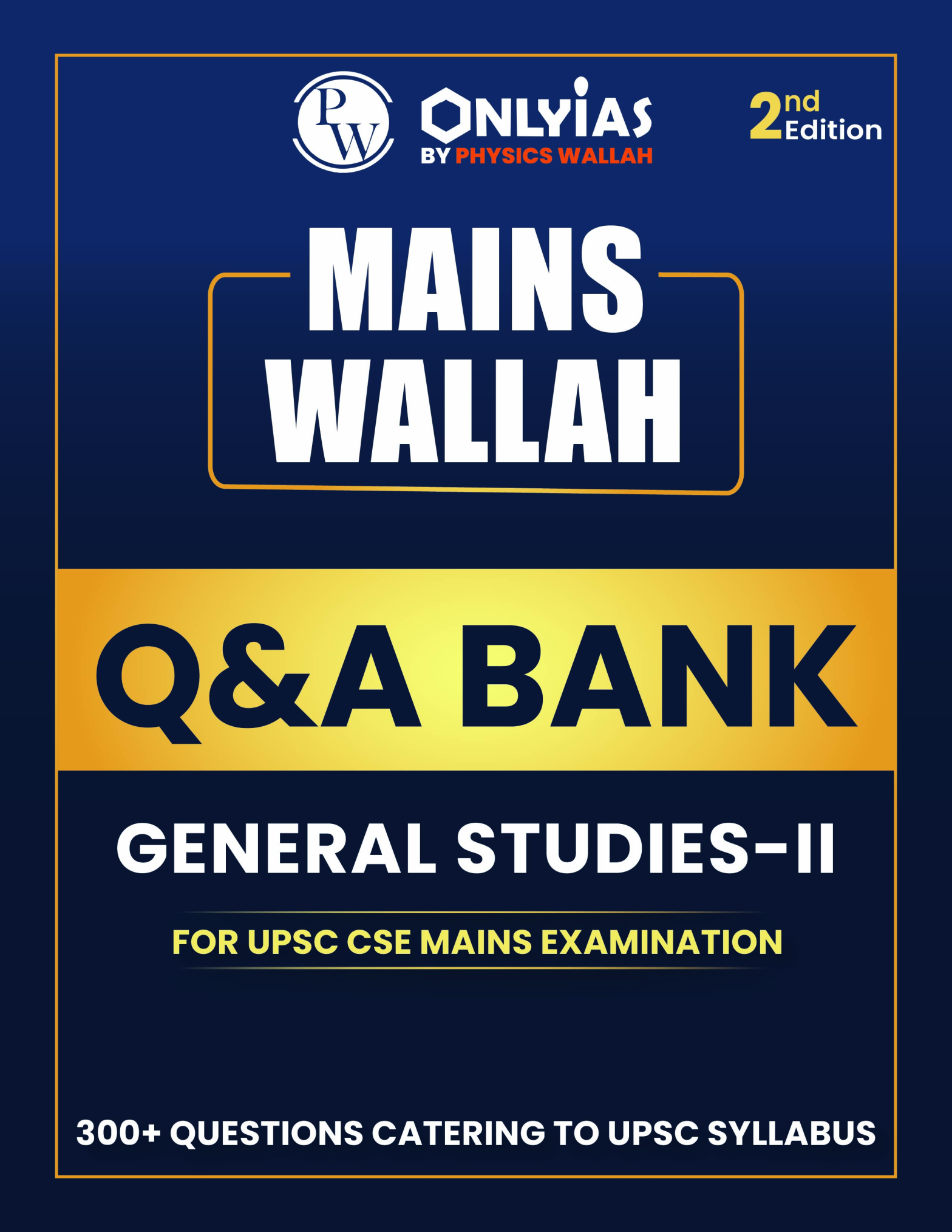 Mains Wallah Q&A Bank (GS Paper-II)