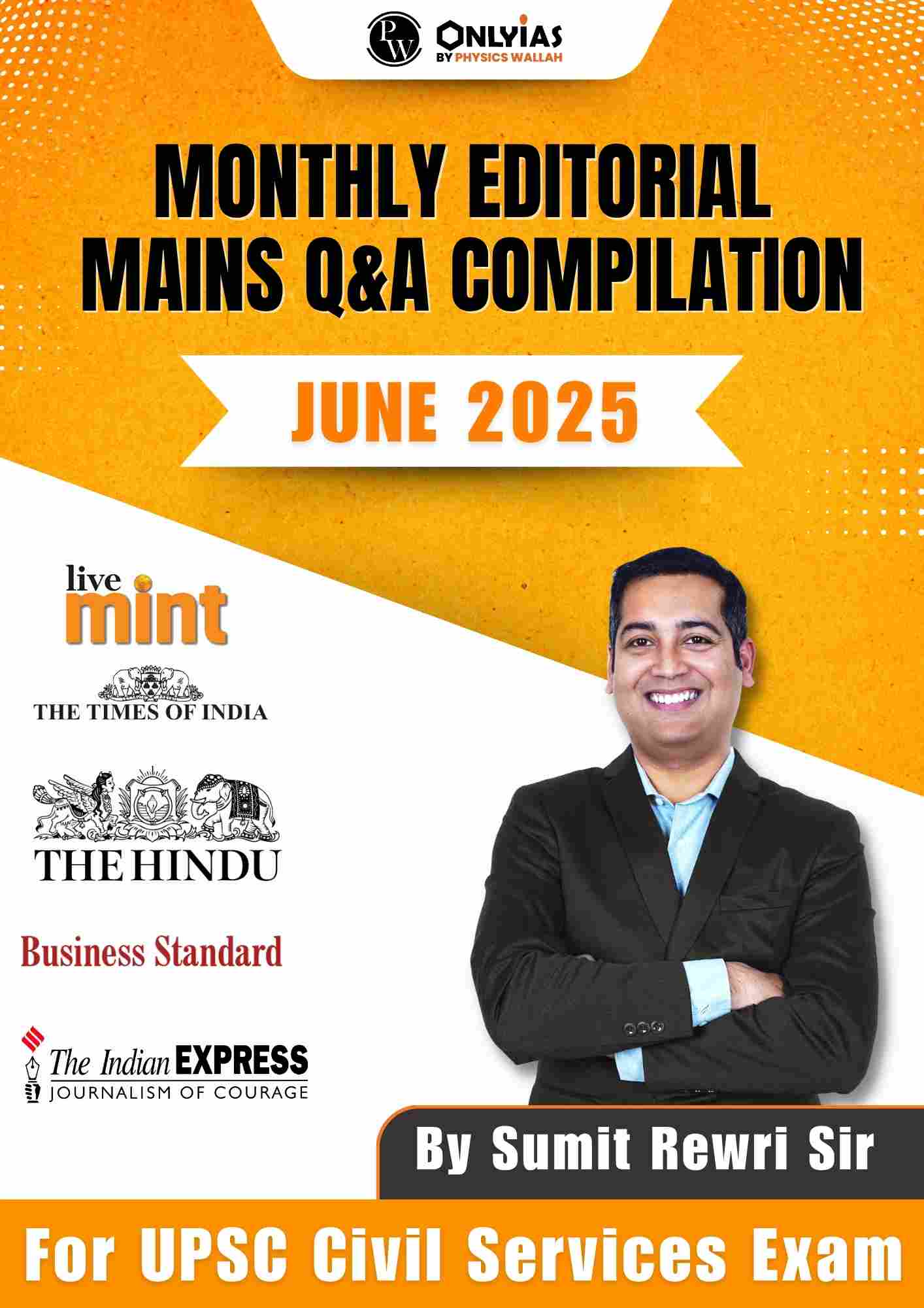 June 2025: Monthly Editorial Mains Compilation