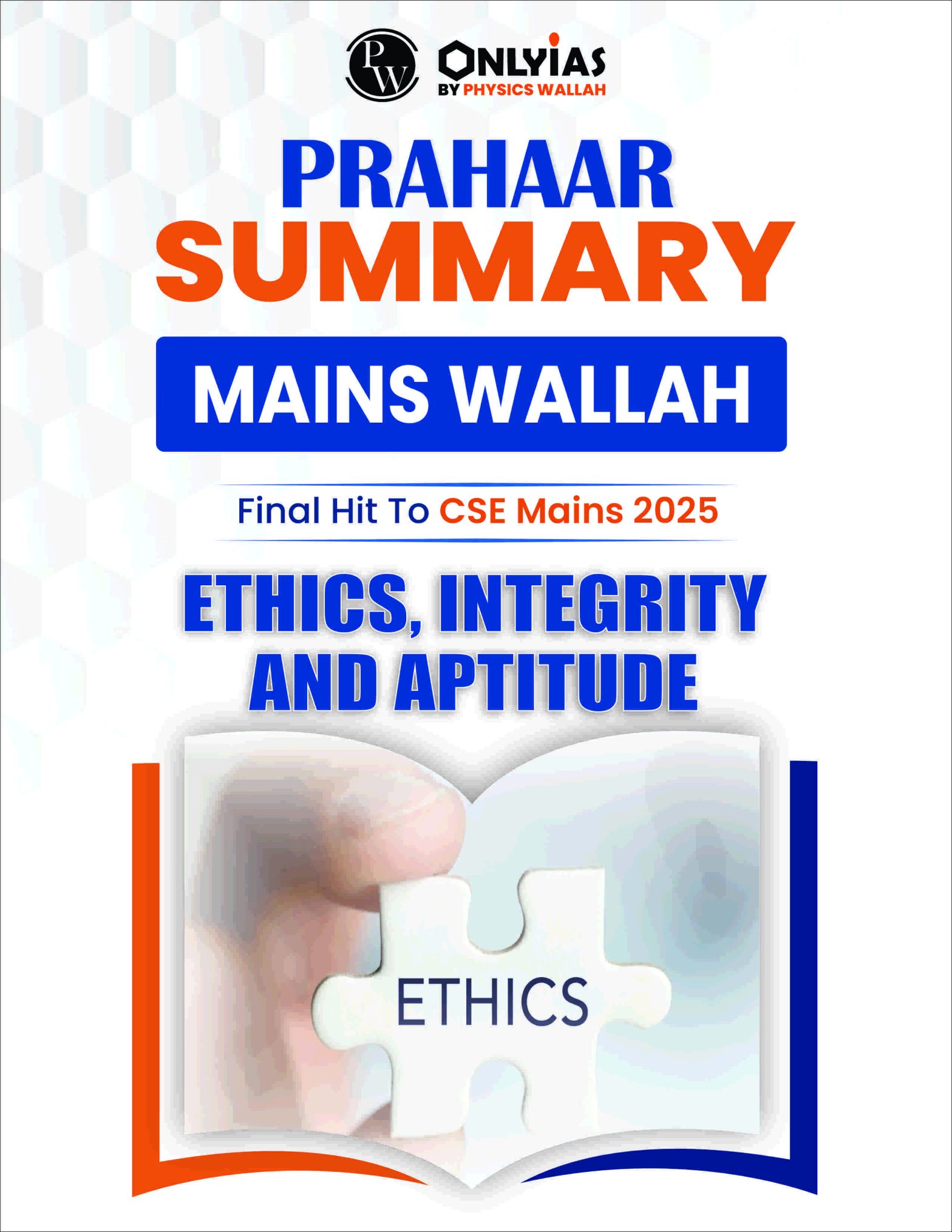 Prahaar Summary: Ethics, Integrity & Aptitude
