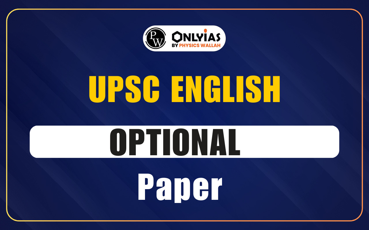 UPSC English Optional Paper 2025 Paper I and Paper II