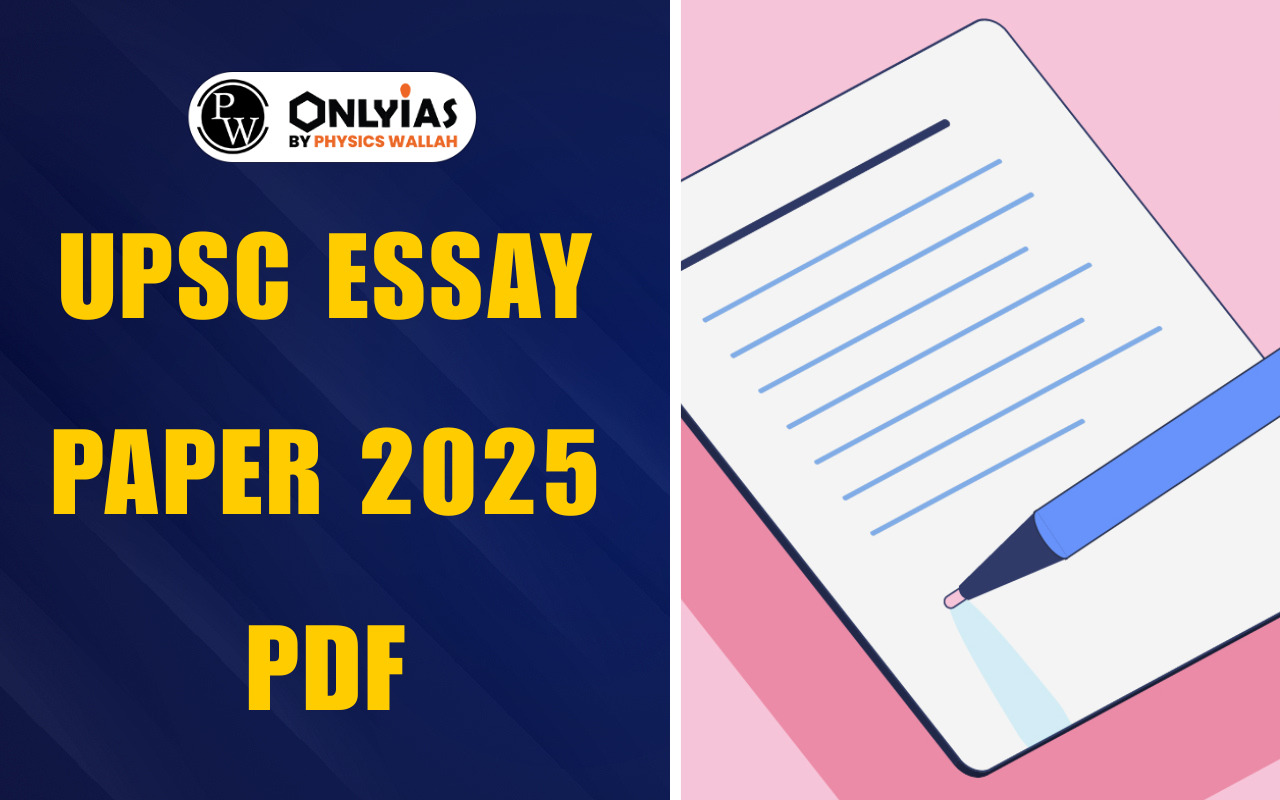 UPSC Essay Paper 2025 PDF Out: Steps to Download PDF
