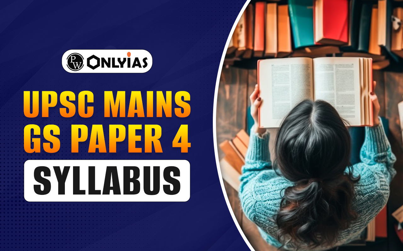 UPSC Mains GS Paper 4 Syllabus 2026 PDF Download