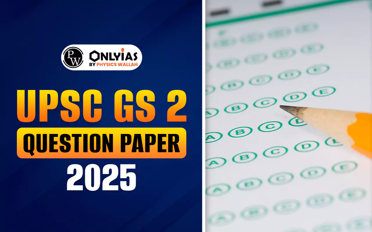 UPSC Mains GS 2 Question Paper 2025 PDF Steps to Download